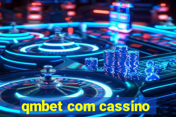 qmbet com cassino